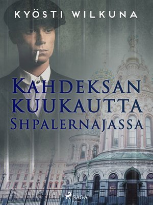 cover image of Kahdeksan kuukautta Shpalernajassa